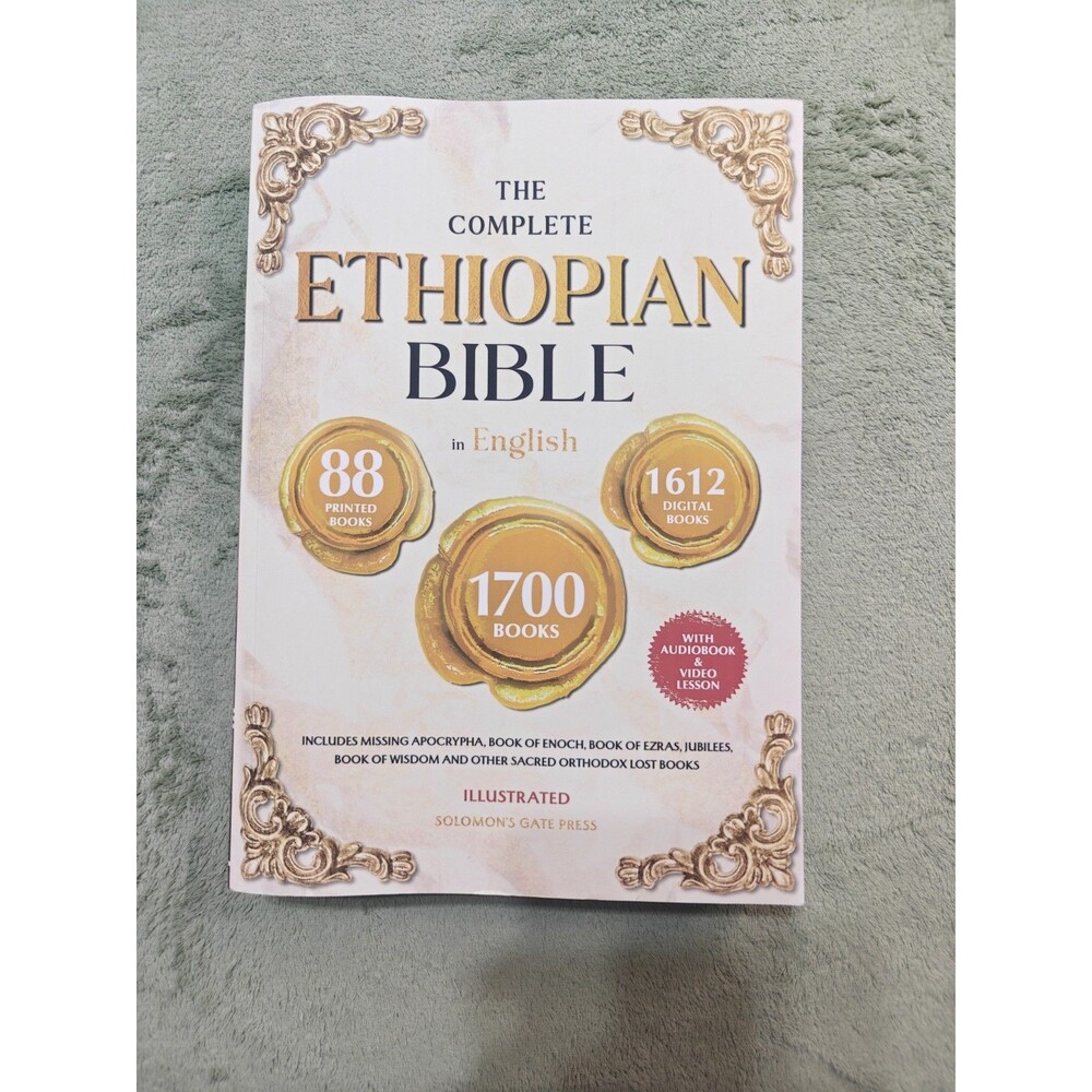 THE COMPLETE ETHIOPIAN BIBLE IN ENGLISH Illustrated: Includes Missing Apocrypha,
